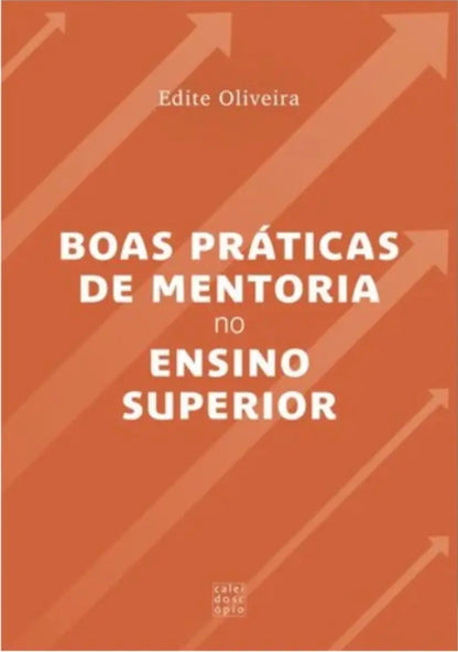 Boas Práticas de Mentoria no Ensino Superior