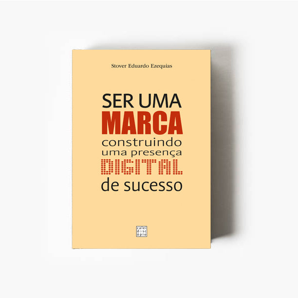 Ser Uma Marca - Construindo uma presença digital de Sucesso