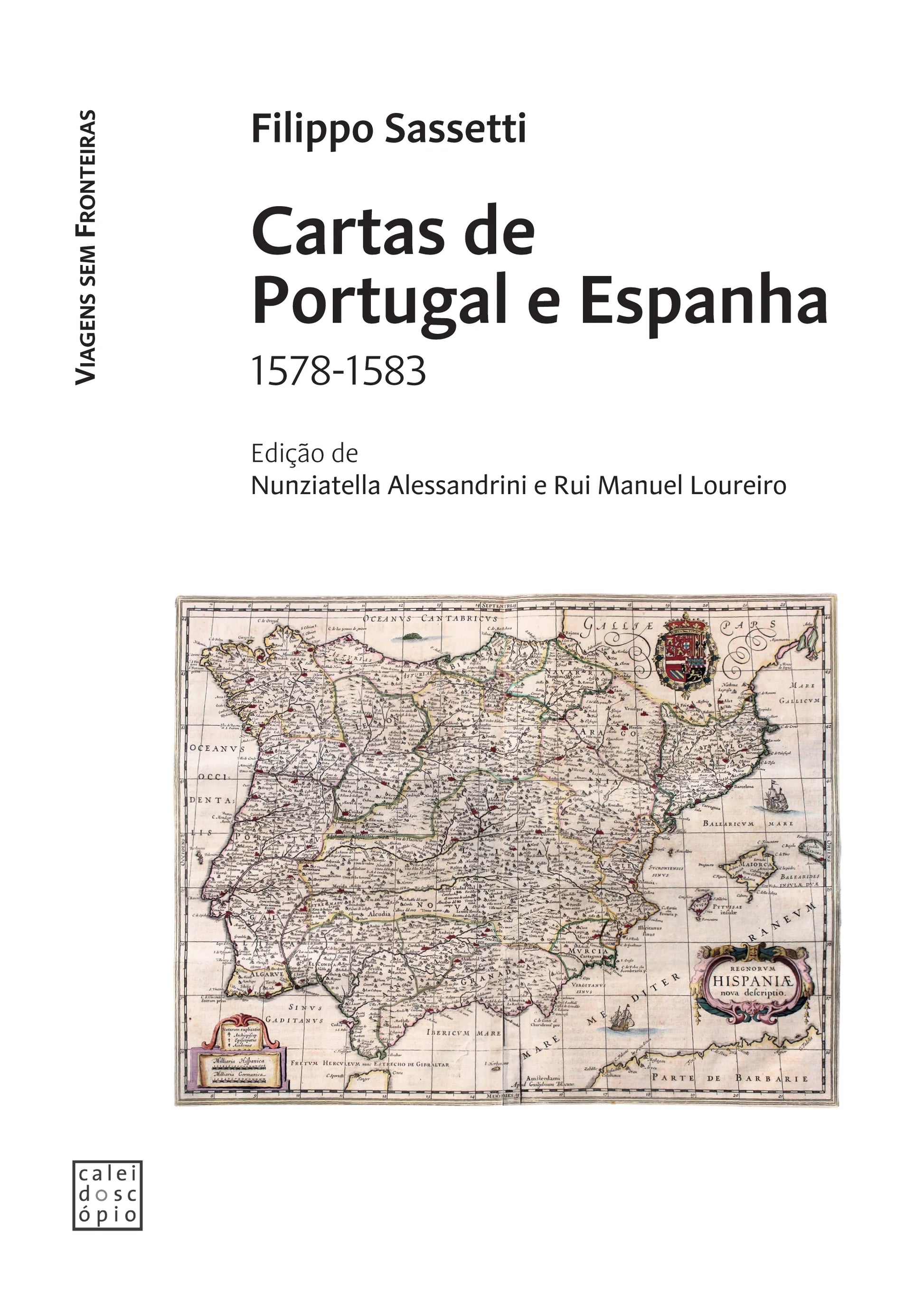 Capa do livro Cartas de Portugal e Espanha (1578–1583) de Filippo Sassetti sobre História de Portugal e Império Português no século XVI