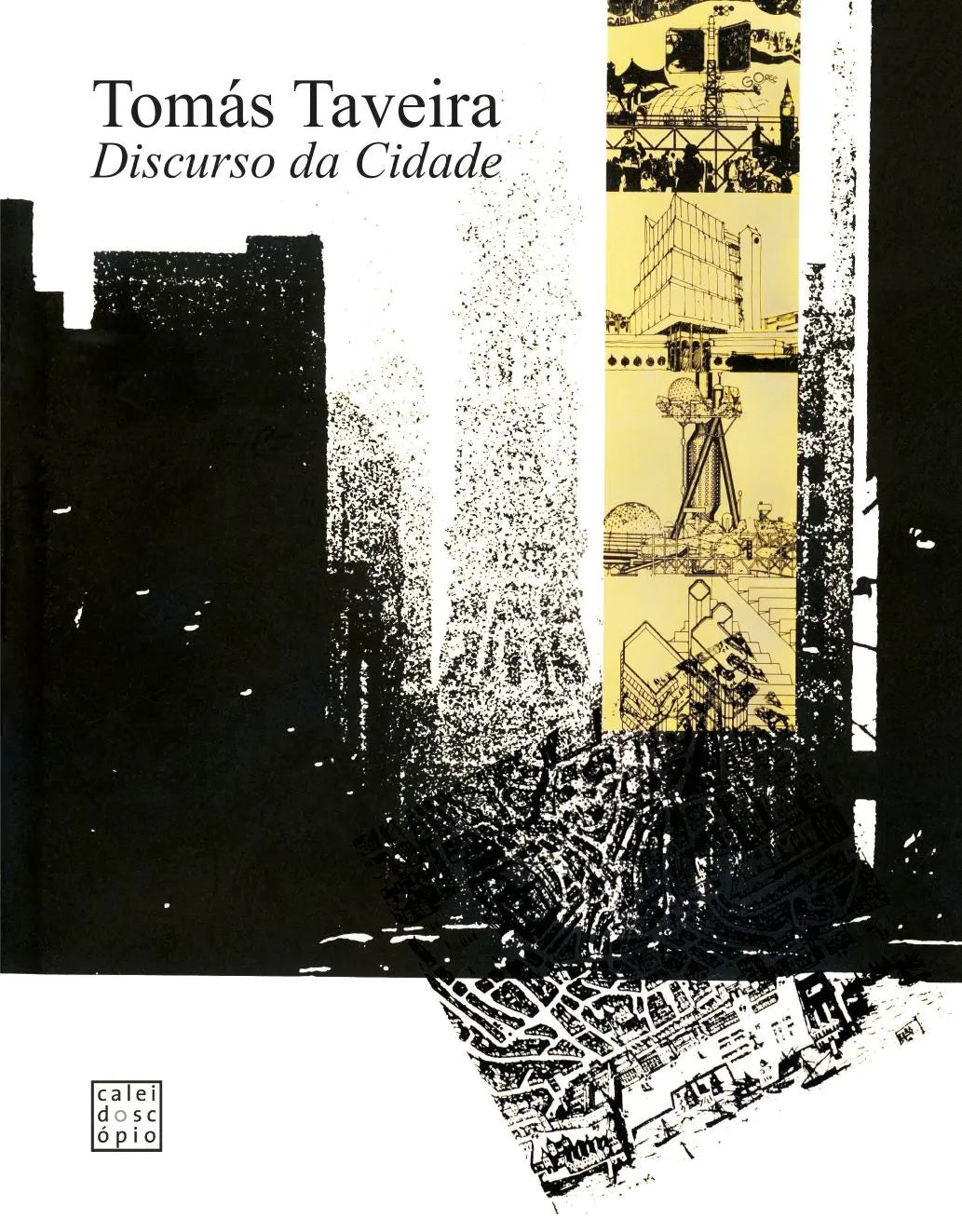 Livro Discurso da Cidade explorando teoria urbana, arquitetura portuguesa e evolução das cidades
