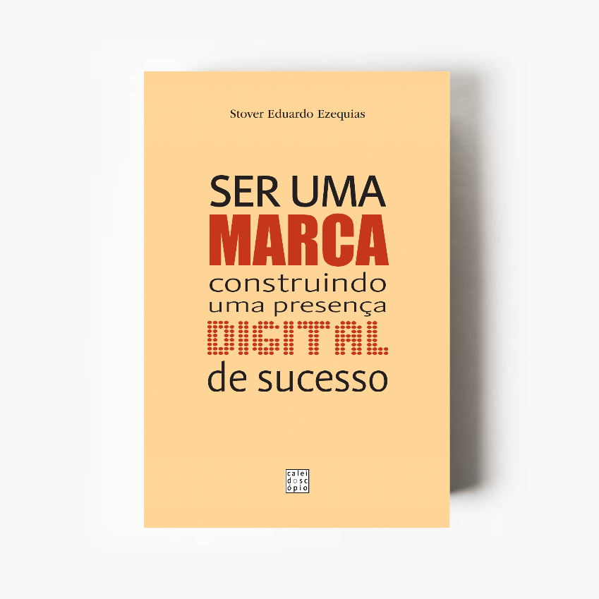 Ser Uma Marca - Construindo Uma Presença Digital de Sucesso