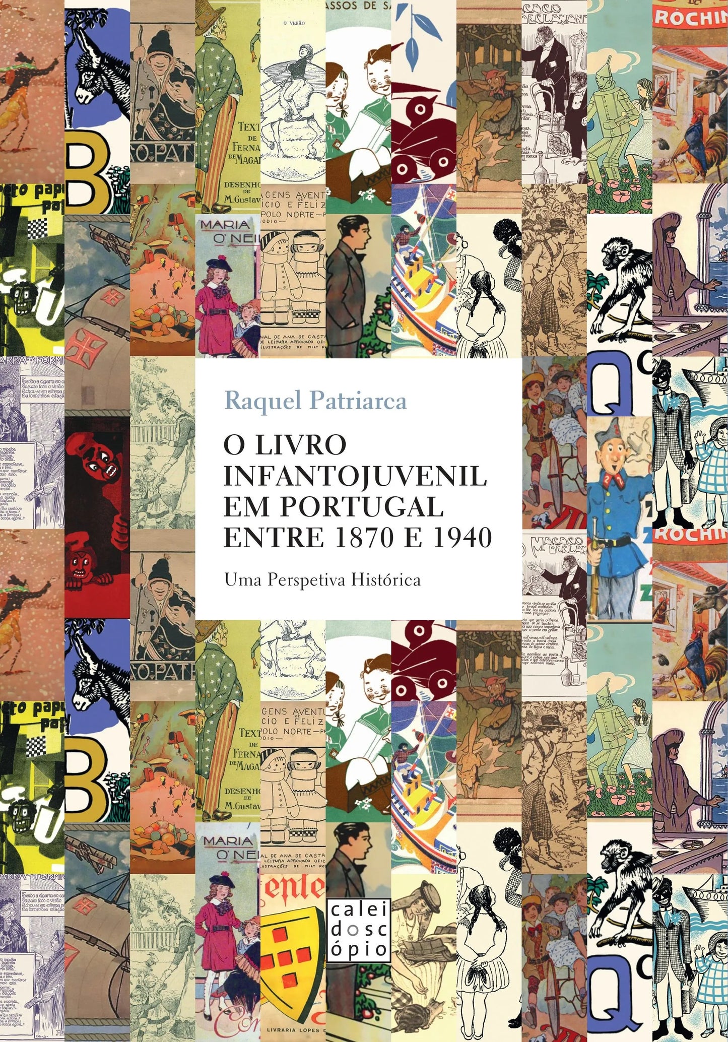 O Livro Infantojuvenil em Portugal entre 1870 e 1940