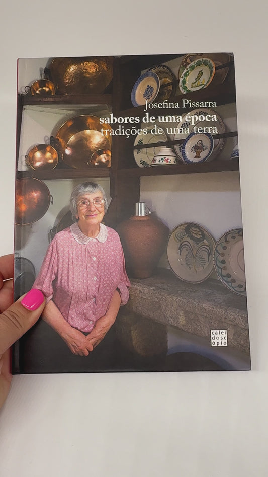 Sabores de uma Época - Tradições de uma Terra