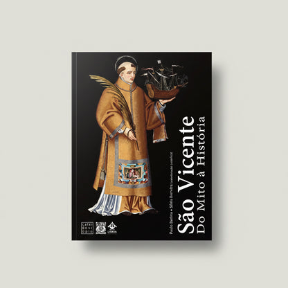 Capa do livro São Vicente: Do Mito à História