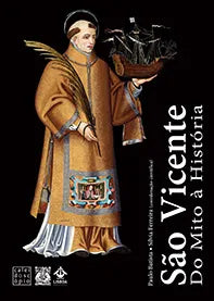 São Vicente – Do Mito à História