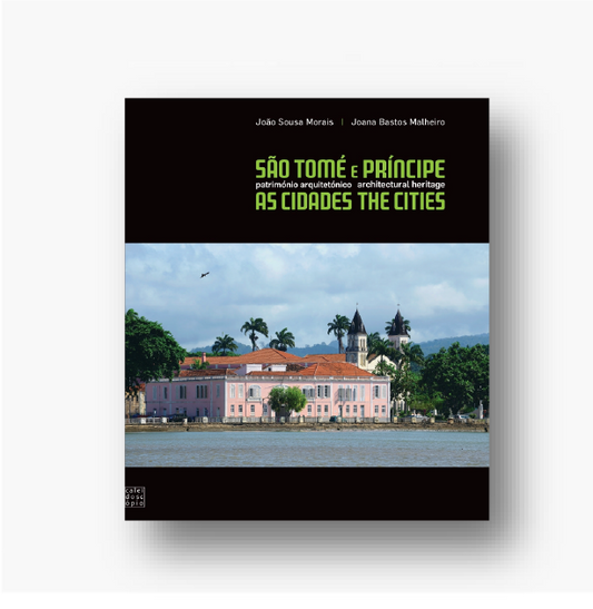 São Tomé e Príncipe: Património Arquitectónico