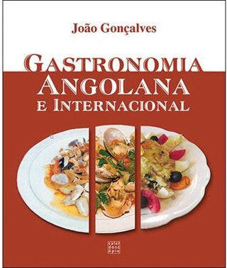 Gastronomia Angolana e Internacional