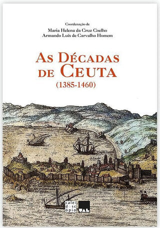 As Décadas de Ceuta (1385-1460)