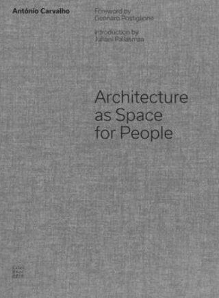 Architecture as Space for People