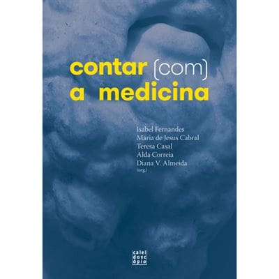 Contar (com) a Medicina