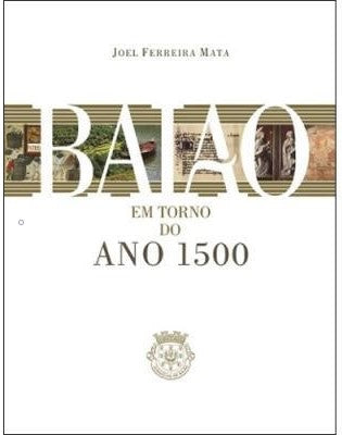 Baião – Em Torno do Ano 1500