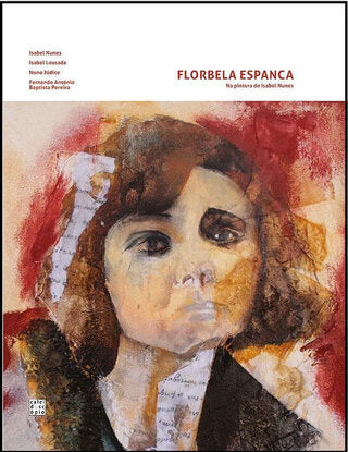Florbela Espanca na Pintura de Isabel Nunes