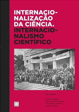 Internacionalização da Ciência: Internacionalismo Científico